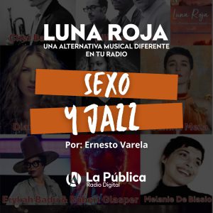 Sexo y Jazz