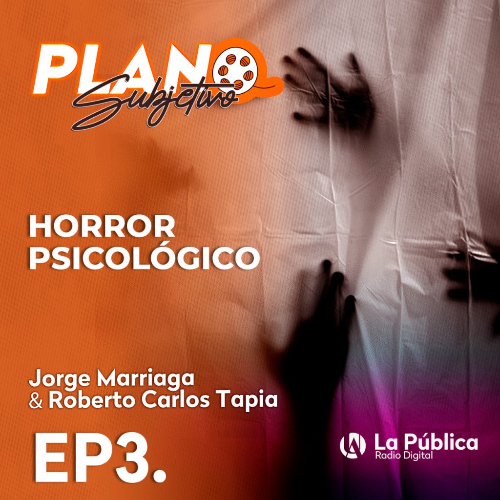 Ep 3-Horror Psicológico