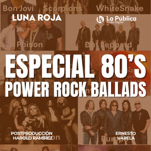 Especial 80´s Power Rock Ballads