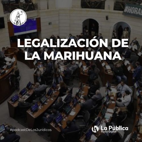 Legalizacion de la Marihuana